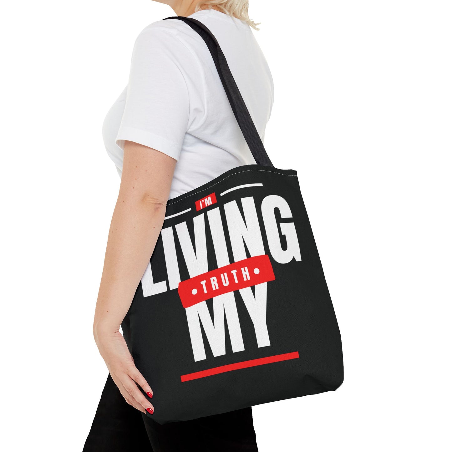 I'm Living My Truth Tote Bag (AOP)