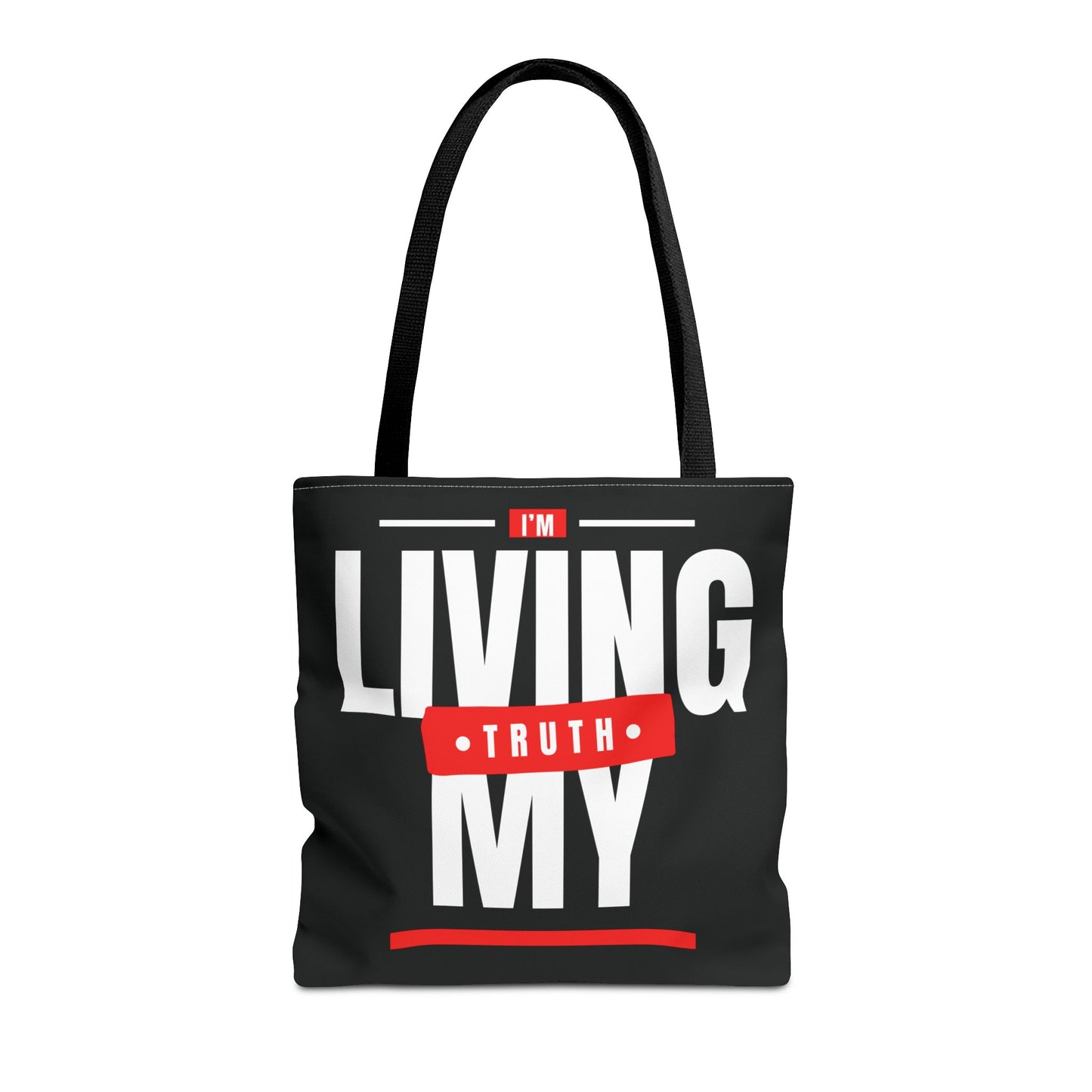 I'm Living My Truth Tote Bag (AOP)