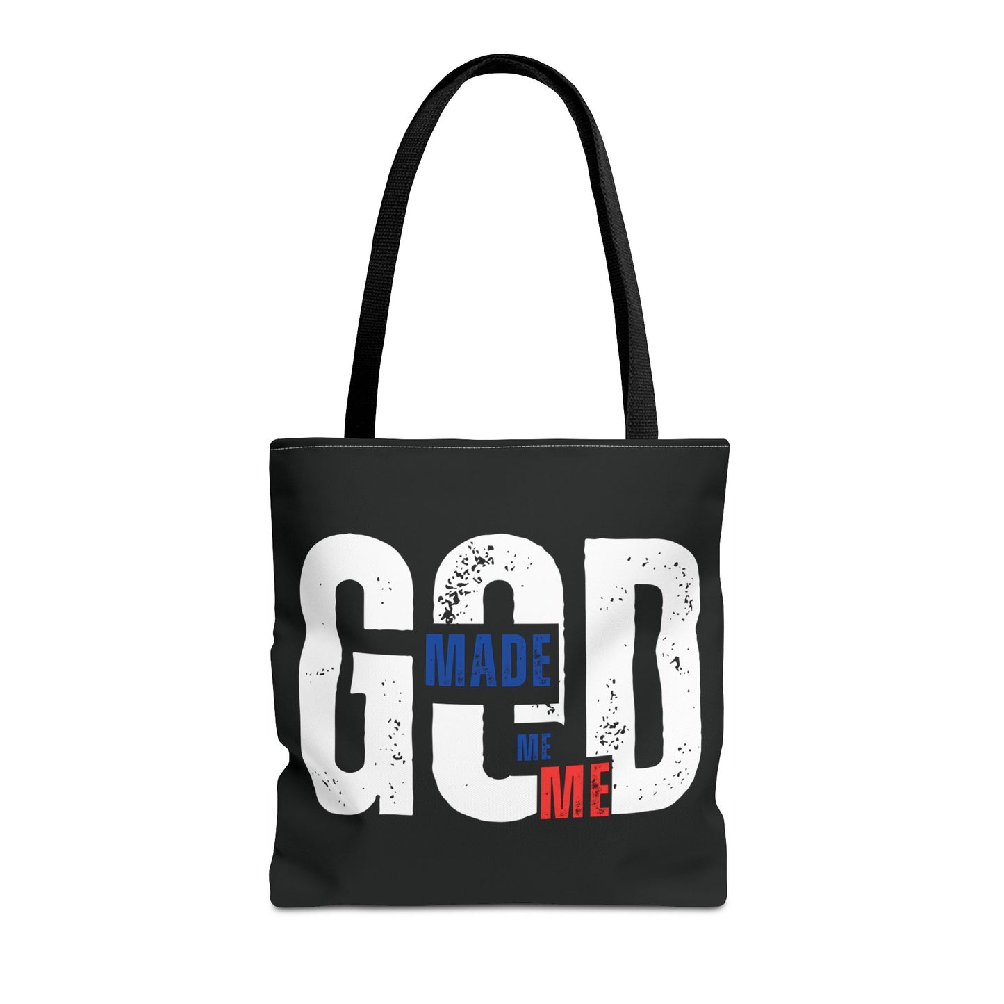 GOD Made Me Me Tote Bag (AOP)