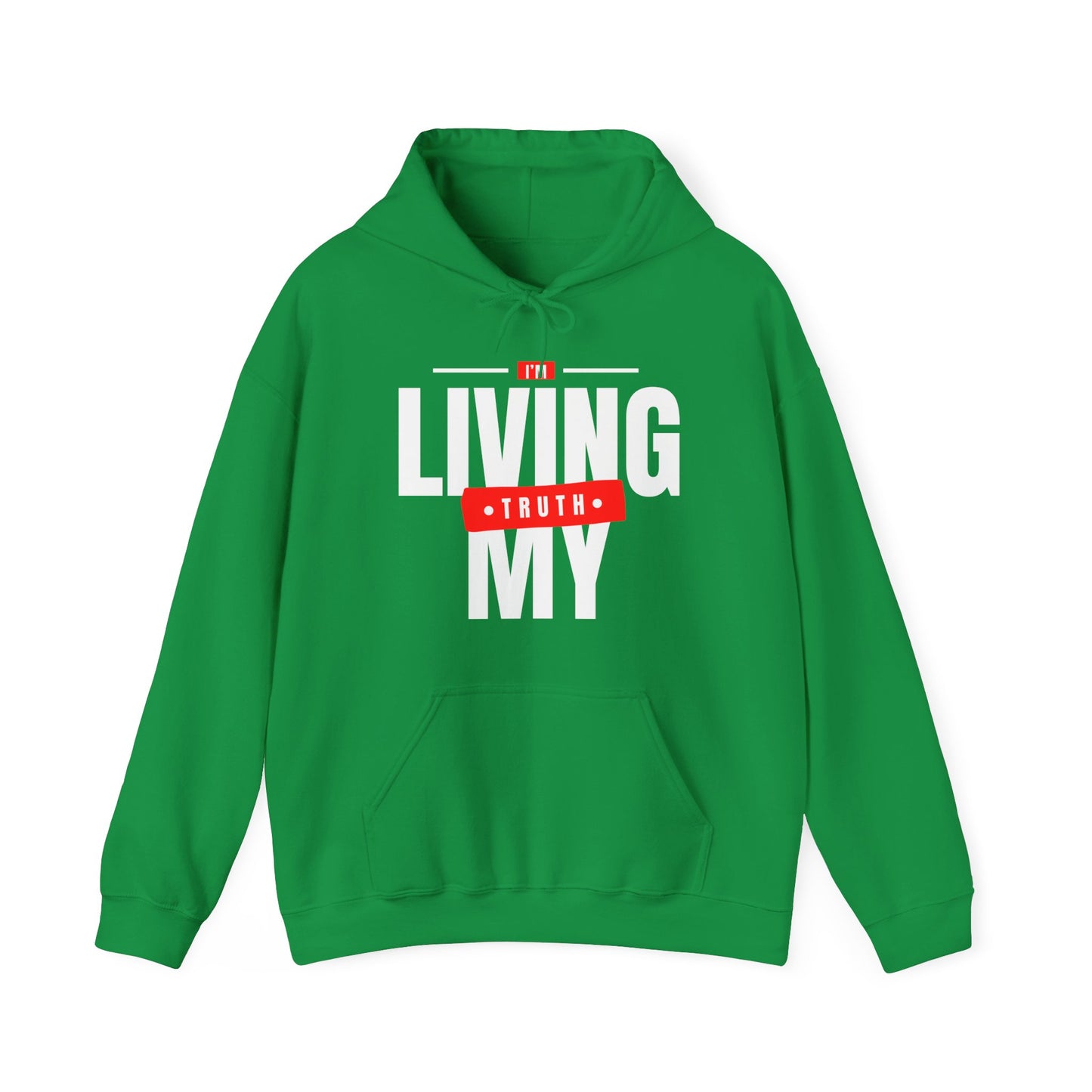 I'm Living My Truth Unisex Garment-Dyed Hoodie