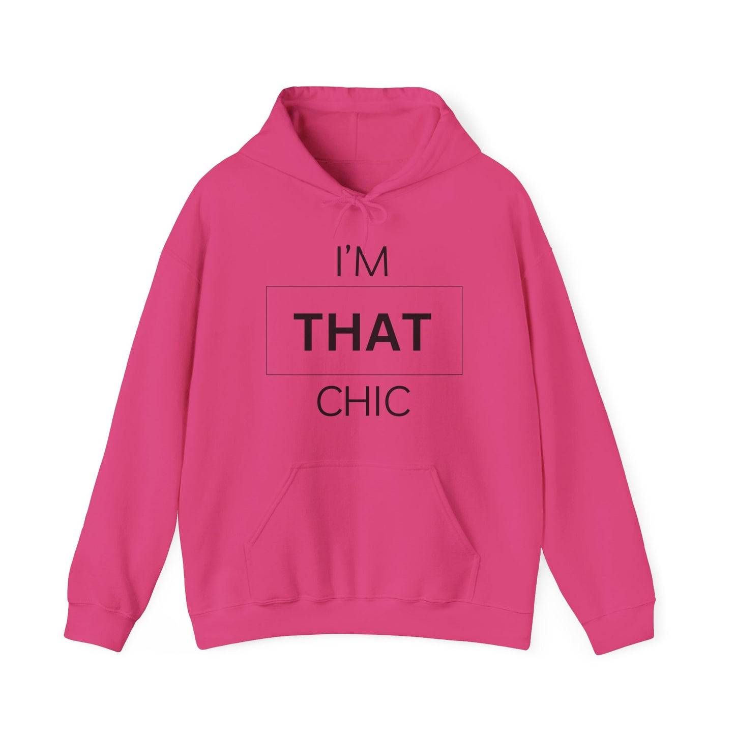 I'M THAT CHIC Unisex Garment-Dyed Hoodie