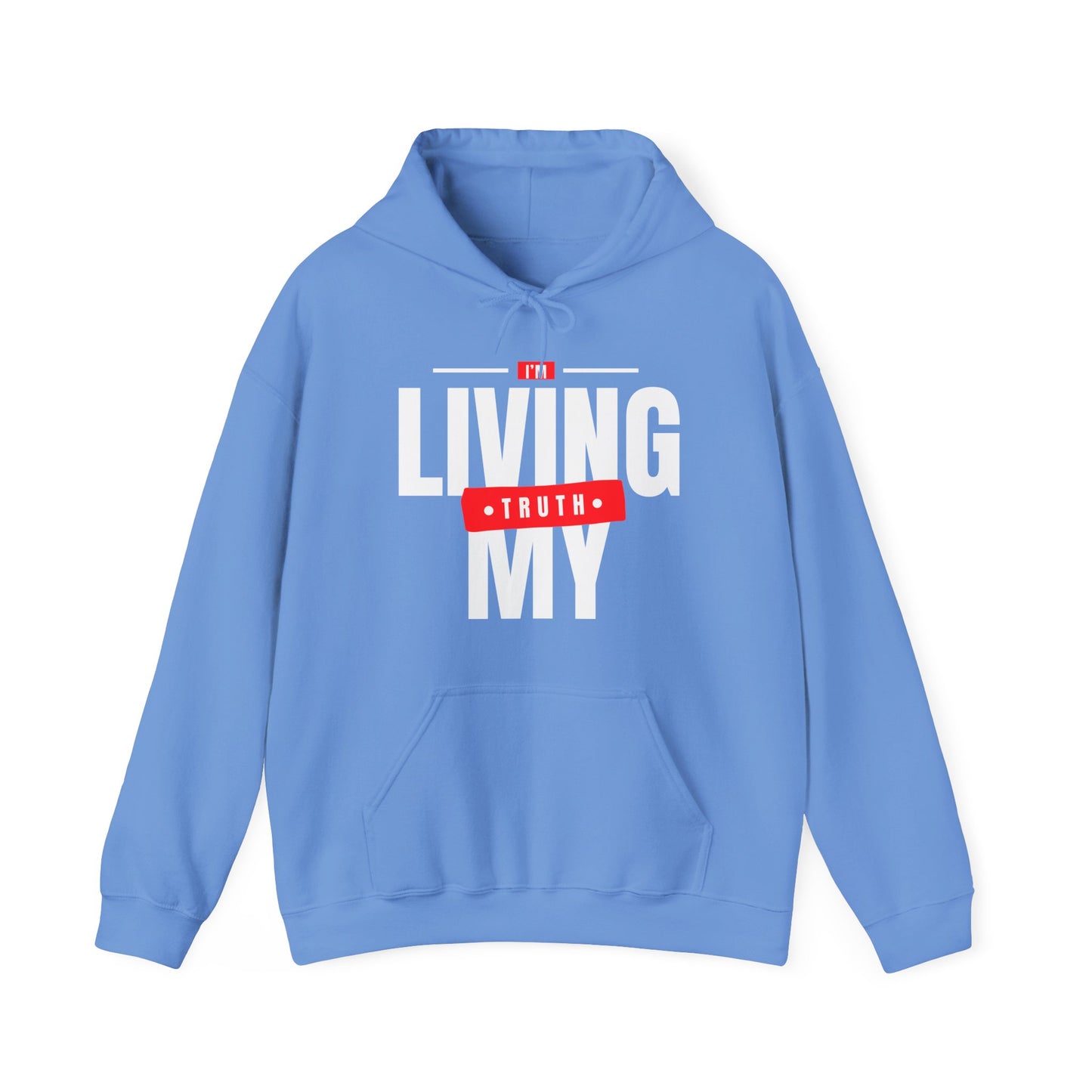 I'm Living My Truth Unisex Garment-Dyed Hoodie